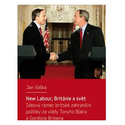 New Labour, Británie a svět