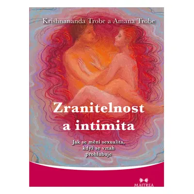 Zranitelnost a intimita