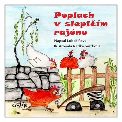 Poplach v slepičím rajónu