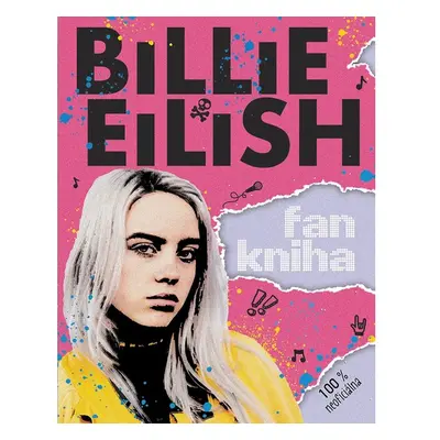 Billie Eilish: Fankniha (100% neoficiálna)