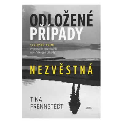 Odložené případy: Nezvěstná