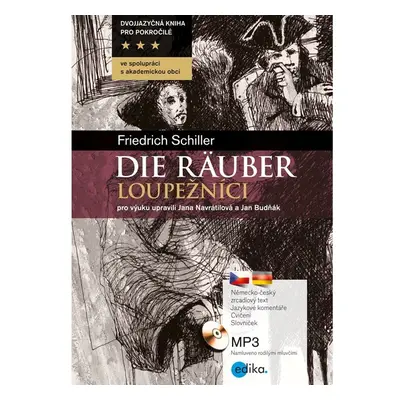 Die Räuber - Loupežníci