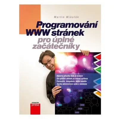 Programování WWW stránek pro úplné začátečníky