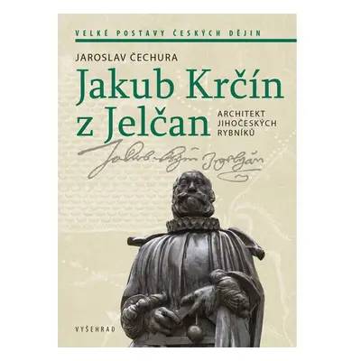 Jakub Krčín z Jelčan