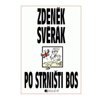 Po strništi bos