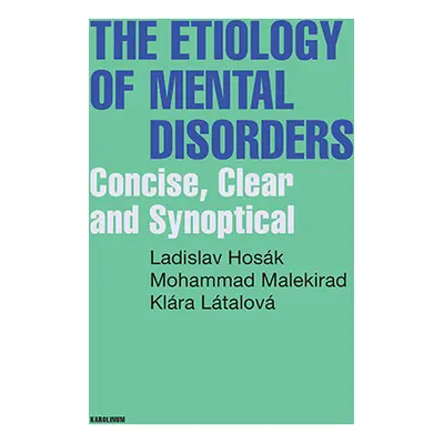 The Etiology of Mental Disorders