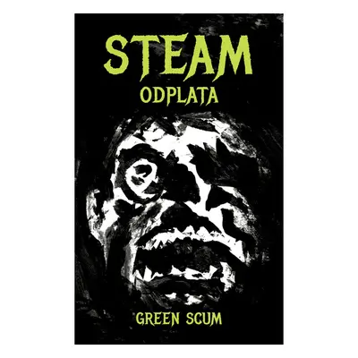 Steam: Odplata