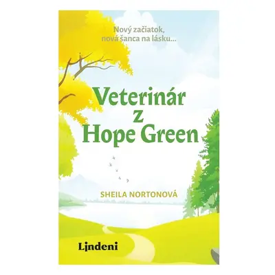 Veterinár z Hope Green