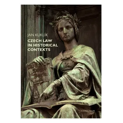 Czech Law in Historical Contexts