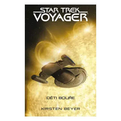 Star Trek: Voyager – Děti bouře