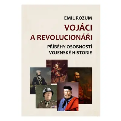 Vojáci a revolucionáři