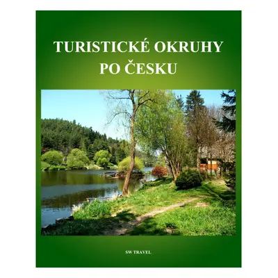 Turistické okruhy po Česku