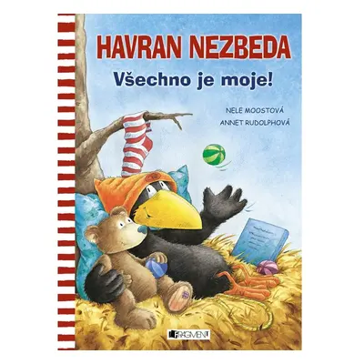 Havran Nezbeda - Všechno je moje!