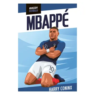 Hviezdy futbalu: Mbappé