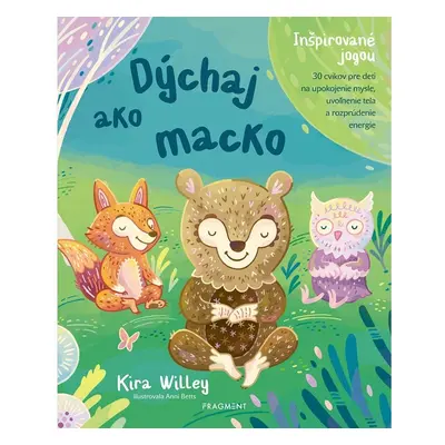 Dýchaj ako macko