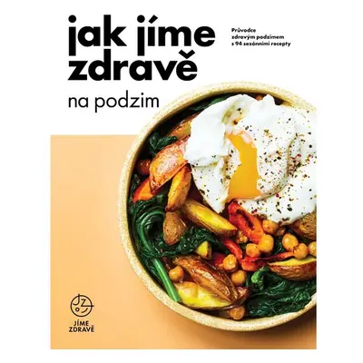 Jak jíme zdravě na podzim