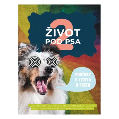 Život pod psa 2