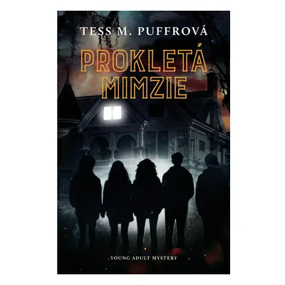 Prokletá Mimzie