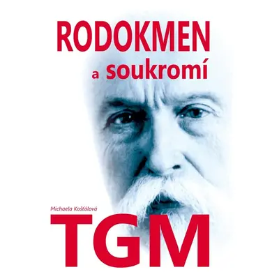 Rodokmen a soukromí TGM