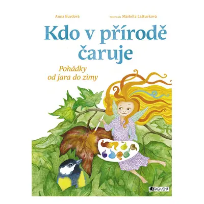 Kdo v přírodě čaruje