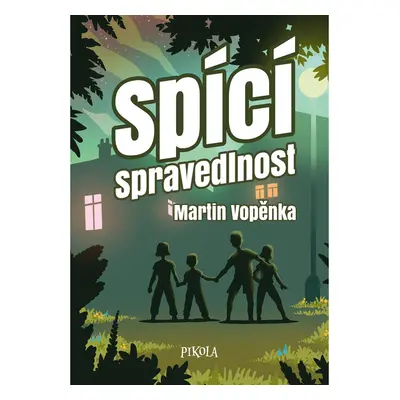 Spící spravedlnost