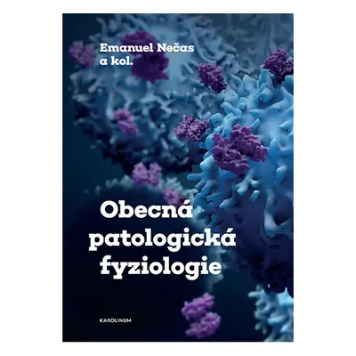 Obecná patologická fyziologie