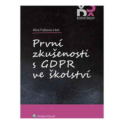 První zkušenosti s GDPR ve školství