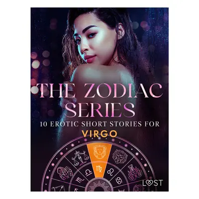 The Zodiac Series: 10 Erotic Short Stories for Virgo