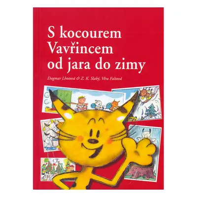 S kocourem Vavřincem od jara do zimy