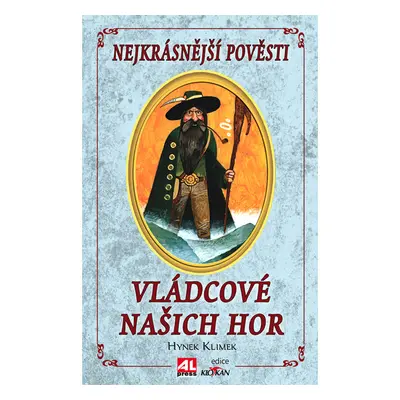 Vládcové našich hor