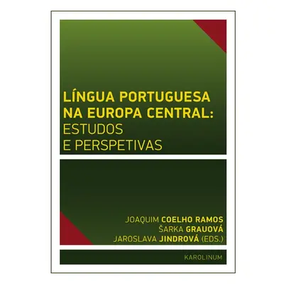 Língua Portuguesa na Europa Central: estudos e perspetivas