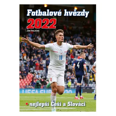 Fotbalové hvězdy 2022