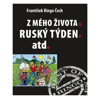 Z mého života, Ruský týden atd.