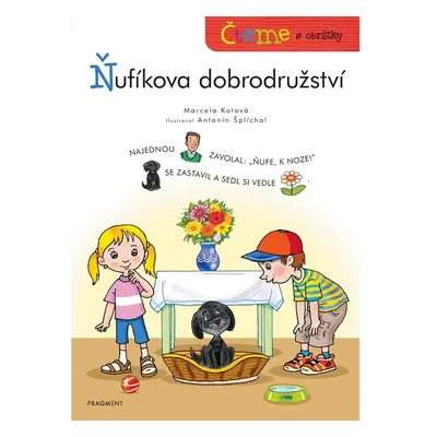 Čteme s obrázky - Ňufíkova dobrodružství