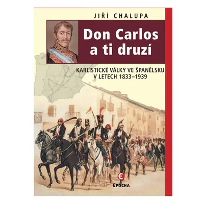 Don Carlos a ti druzí