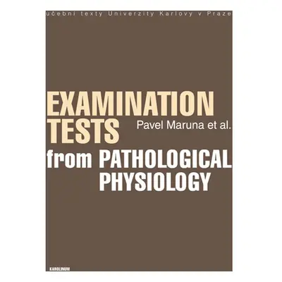 Examination Tests from Pathological Physiology