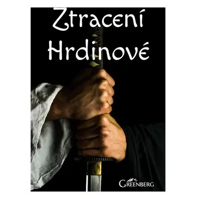 Ztracení Hrdinové