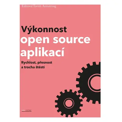 Výkonnost open source aplikací