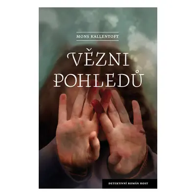 Vězni pohledů