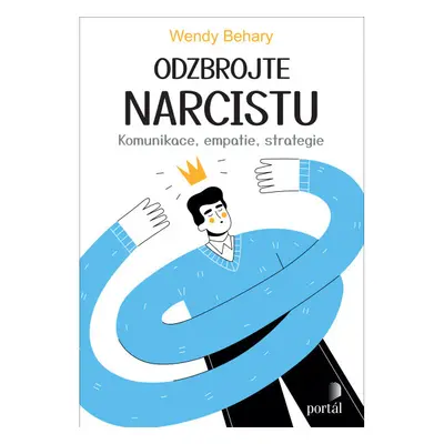 Odzbrojte narcistu