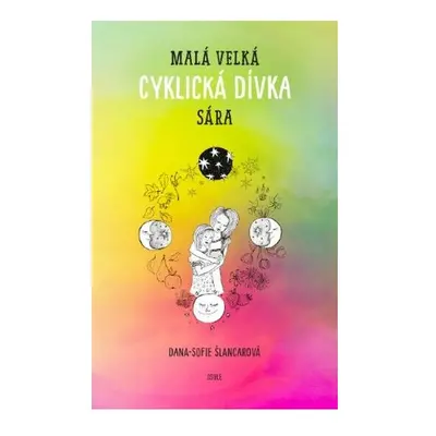 Malá velká cyklická dívka Sára