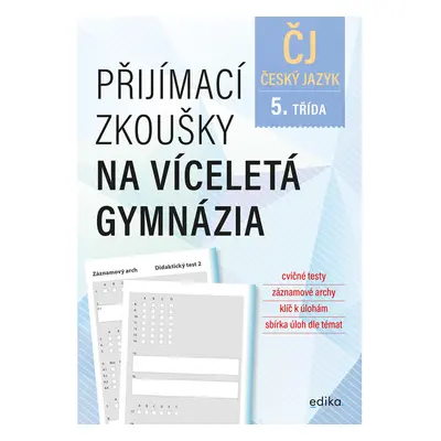 Přijímací zkoušky na víceletá gymnázia – český jazyk