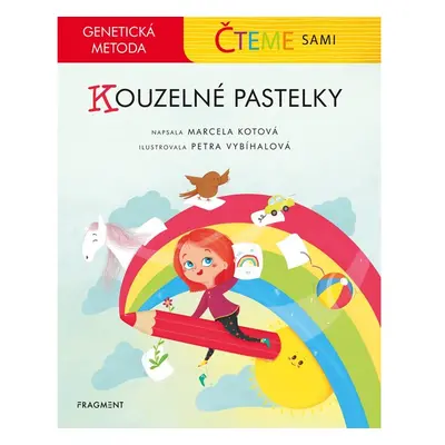 Čteme sami – genetická metoda - Kouzelné pastelky