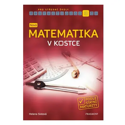 Nová matematika v kostce pro SŠ