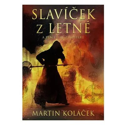 Slavíček z Letné a ptačí lidé z Jupiteru