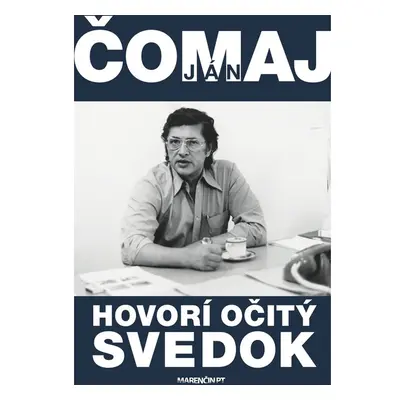 Hovorí očitý svedok