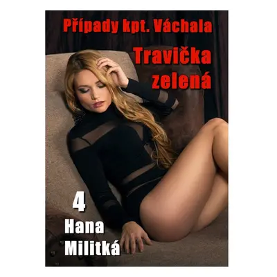 Případy kpt. Váchala 4