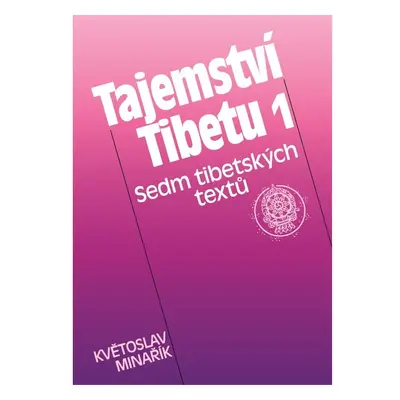 Tajemství Tibetu 1 - Sedm tibetských textů