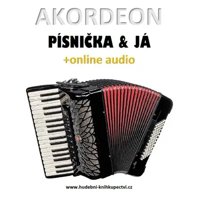 Akordeon, písnička & já (+online audio)