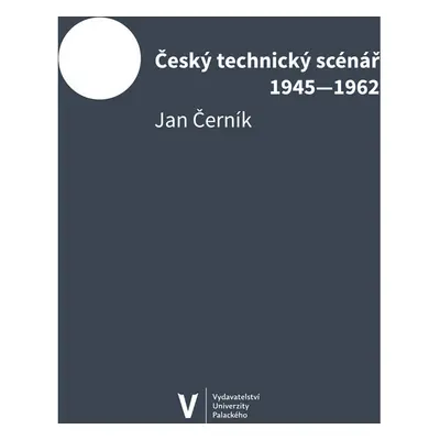 Český technický scénář 1945–1962